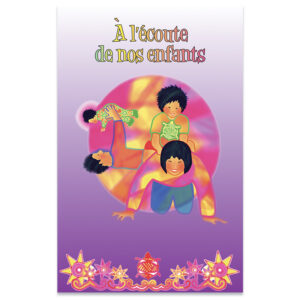 À l'écoute de nos enfants
