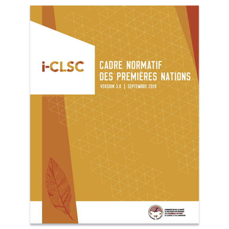 I-CLSC Cadre normatif des Premières Nations