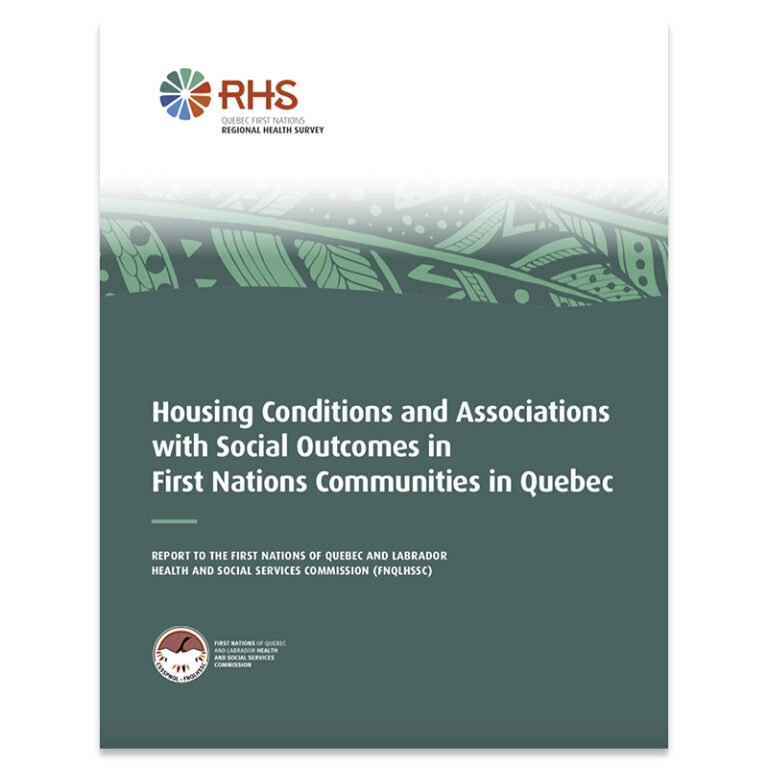 Housing Conditions and Associations with Social Outcomes in First Nations Communities in Quebec
