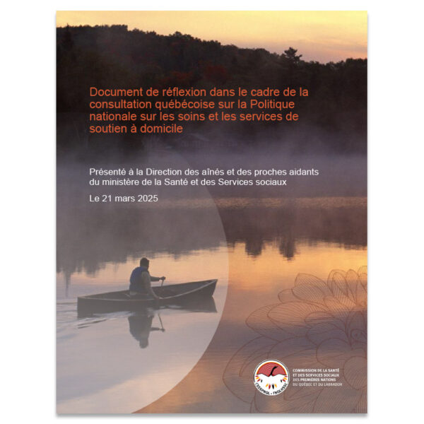 Document de réflexion dans le cadre de la consultation québécoise sur la Politique nationale sur les soins et les services de soutien à domicile